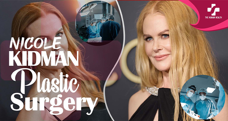 Nicole Kidman Plastic Surgery
