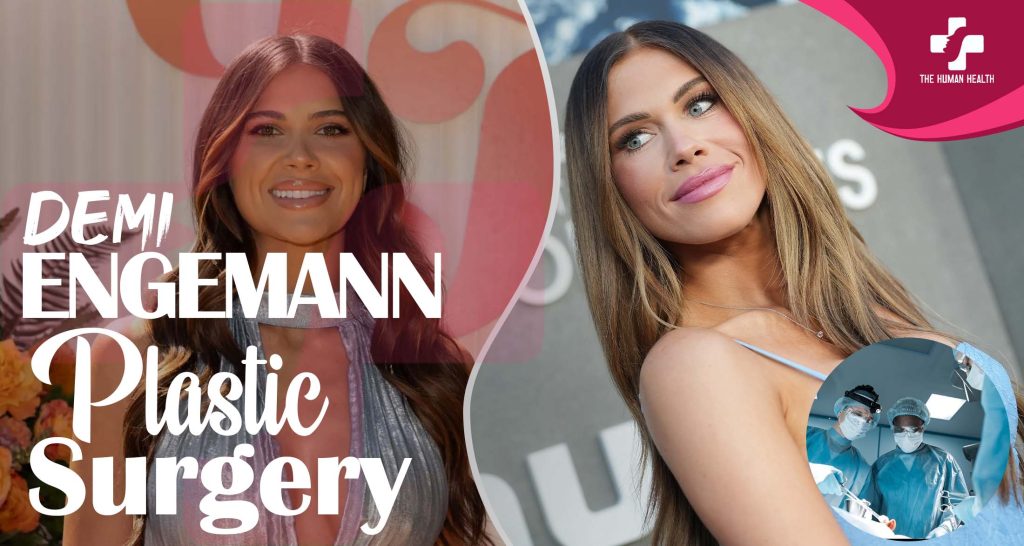 Demi Engemann Plastic Surgery: Revisited, Horrific Rumors
