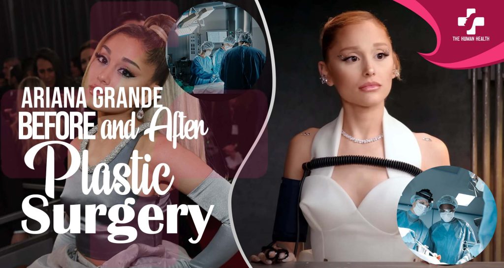 Ariana Grande Before and After: Shocking Secrets Exposed