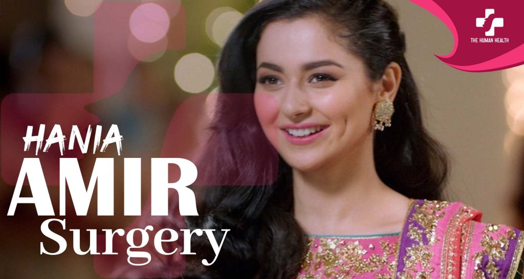 Hania Amir Surgery Secrets Exposed – Shocking Truth