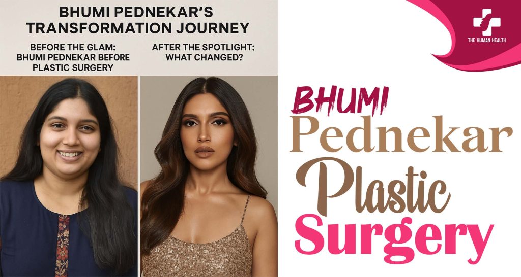 Bhumi Pednekar Plastic Surgery – What Happened?