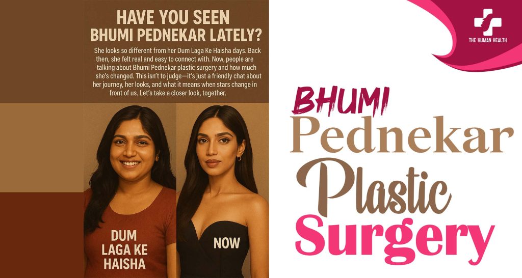 Bhumi Pednekar Plastic Surgery – What Happened?